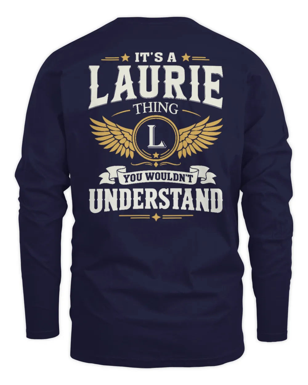 LAURIE KT06-M008 It’s a [NAME] Thing – You Wouldn’t Understand | Personalized Vintage T-Shirt - Men's Long Sleeved T-Shirt - Navy