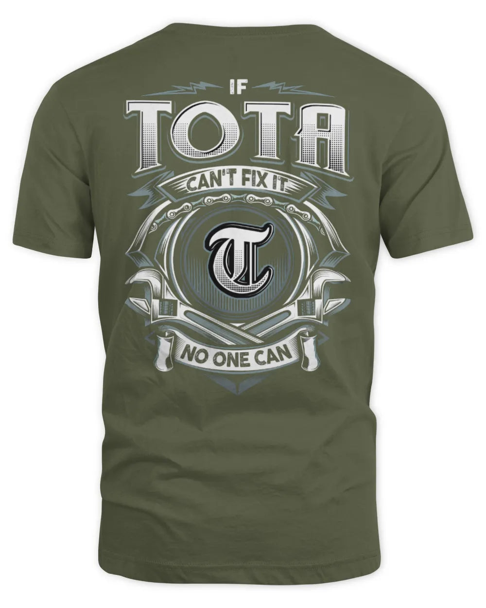 TOTA AP81-K4-626 - Personalized Ahmed Quote Apparel “If Ahmed Can't Fix It, No One Can” - Unisex Standard T-Shirt - Military Green