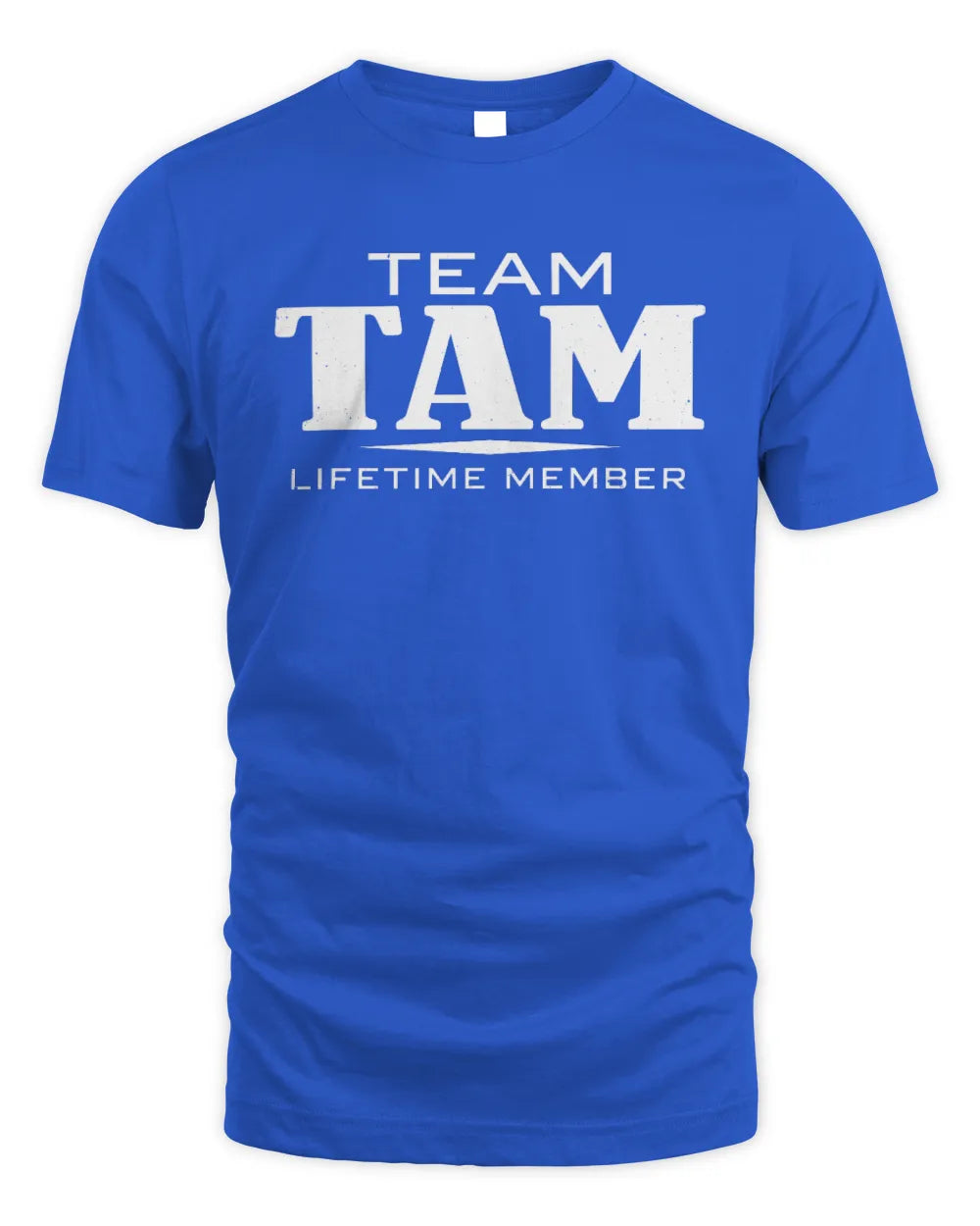 TAM BL62-K4-128 - Personalized “Team NAME Lifetime Member” - Unisex Standard T-Shirt - Royal
