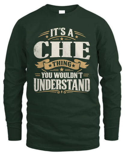 CHE P08 TH51 - Personalized “It’s a/an [NAME] Thing – You Wouldn’t Understand” Shirt - Men's Long Sleeved T-Shirt - Forest Green