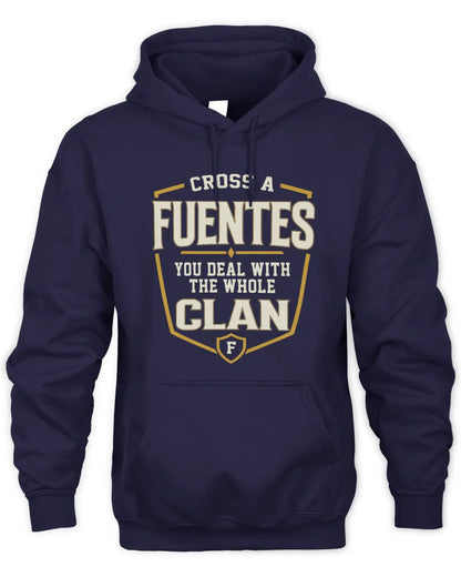 FUENTES NT1-K008 Cross A/An NAME, You Deal With the Whole Clan | Personalized Vintage T-Shirt - Unisex Hoodie - Navy