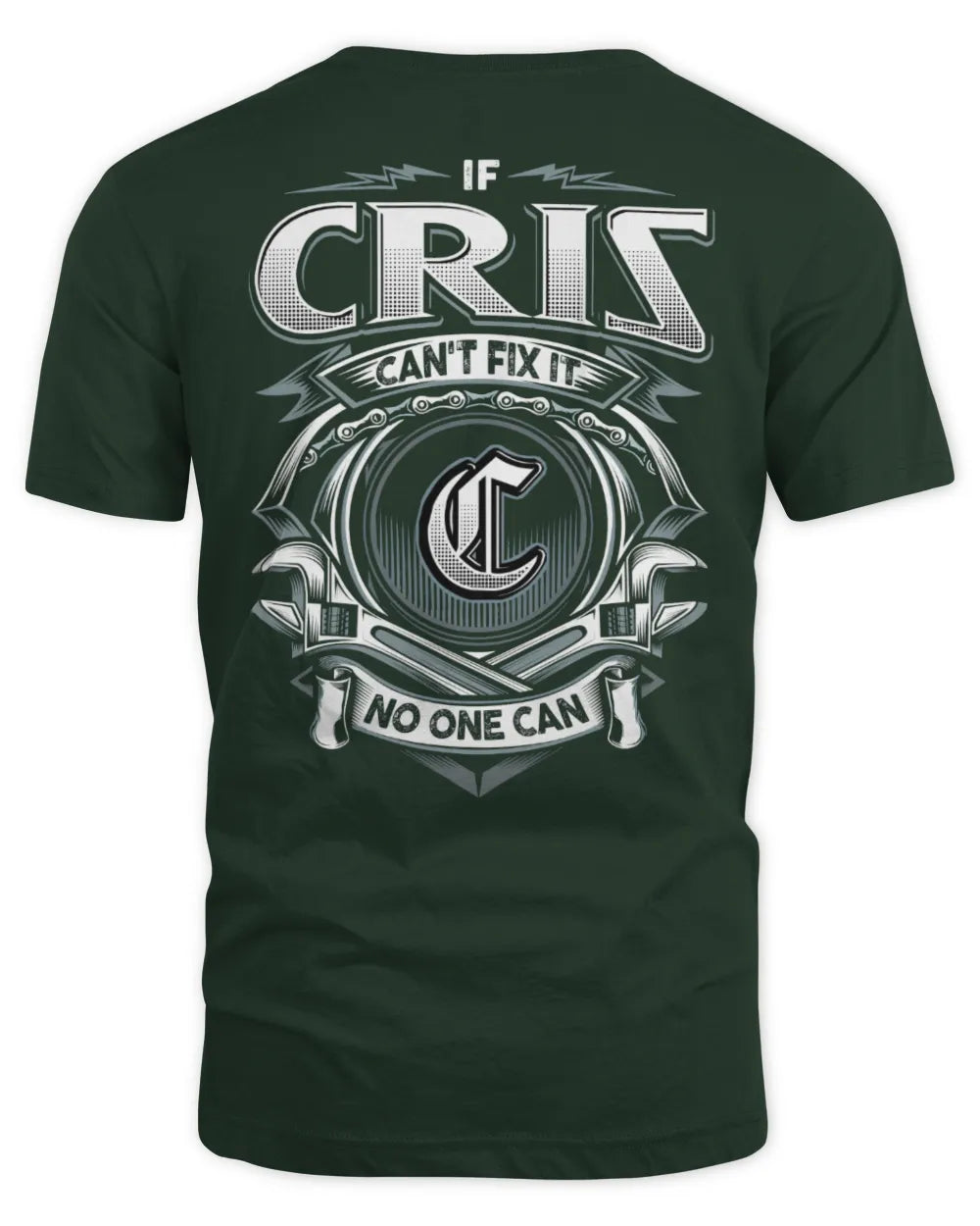 CRIS AP81-K4-626 - Personalized Ahmed Quote Apparel “If Ahmed Can't Fix It, No One Can” - Unisex Standard T-Shirt - Forest Green