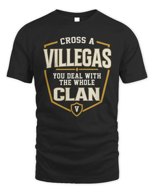 VILLEGAS NT1-K008 Cross A/An NAME, You Deal With the Whole Clan | Personalized Vintage T-Shirt