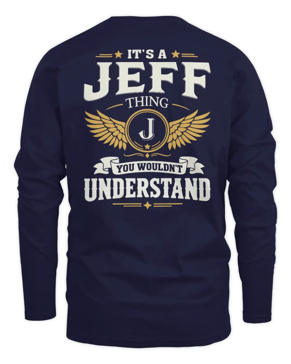 JEFF KT06-M008 It’s a [NAME] Thing – You Wouldn’t Understand | Personalized Vintage T-Shirt - Men's Long Sleeved T-Shirt - Navy
