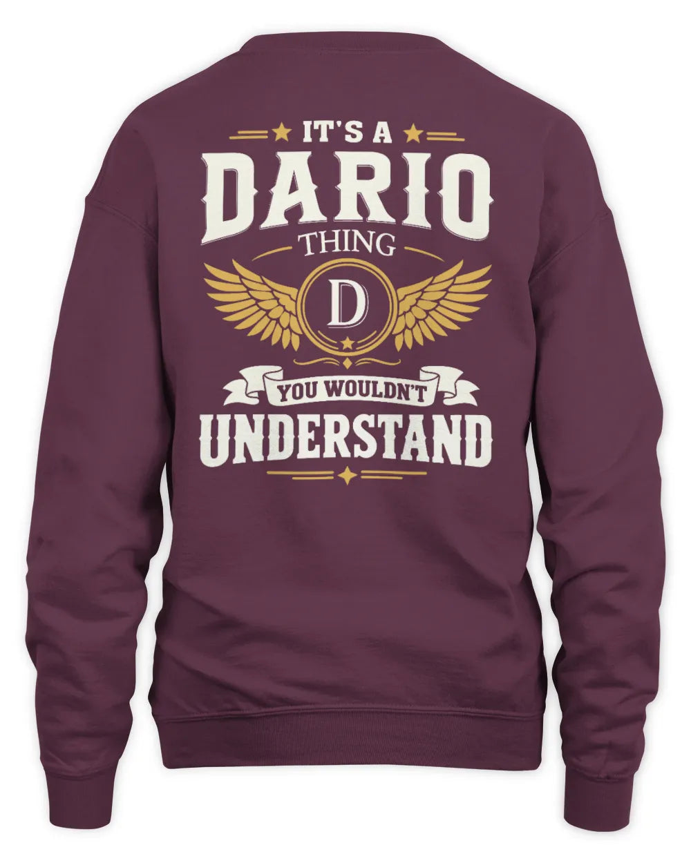 DARIO KT06-M008 It’s a [NAME] Thing – You Wouldn’t Understand | Personalized Vintage T-Shirt - Unisex Sweatshirt - Maroon
