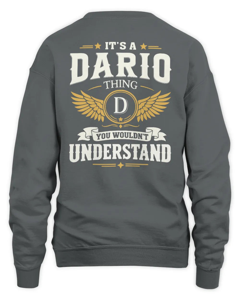 DARIO KT06-M008 It’s a [NAME] Thing – You Wouldn’t Understand | Personalized Vintage T-Shirt - Unisex Sweatshirt - Charcoal