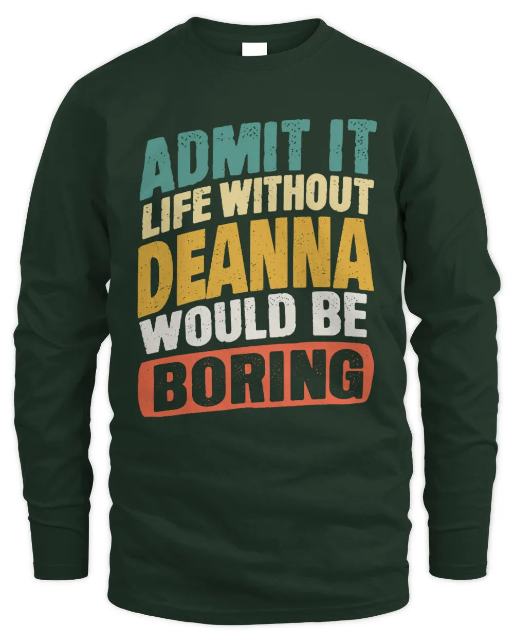 DEANNA TX03 P02 - Personalized Handyman Mechanic Shirt “If NAME Can’t Fix It, We’re All Screwed” - Men's Long Sleeved T-Shirt - Forest Green