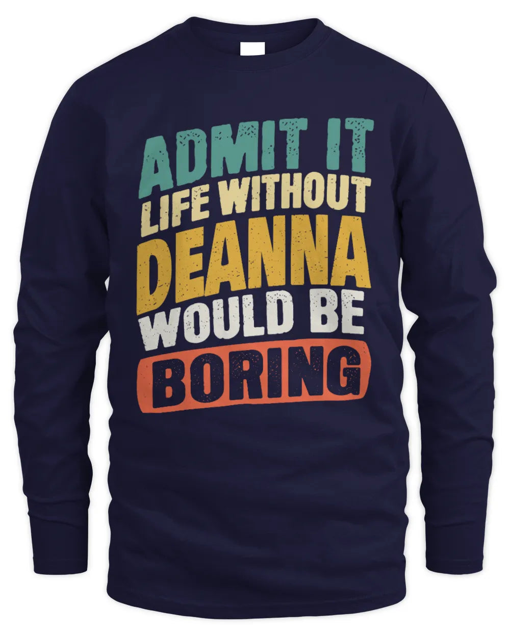 DEANNA TX03 P02 - Personalized Handyman Mechanic Shirt “If NAME Can’t Fix It, We’re All Screwed” - Men's Long Sleeved T-Shirt - Navy