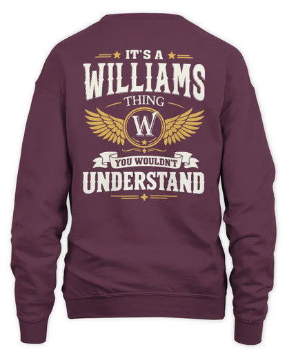WILLIAMS KT06-M008 It’s a [NAME] Thing – You Wouldn’t Understand | Personalized Vintage T-Shirt - Unisex Sweatshirt - Maroon