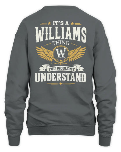 WILLIAMS KT06-M008 It’s a [NAME] Thing – You Wouldn’t Understand | Personalized Vintage T-Shirt - Unisex Sweatshirt - Charcoal