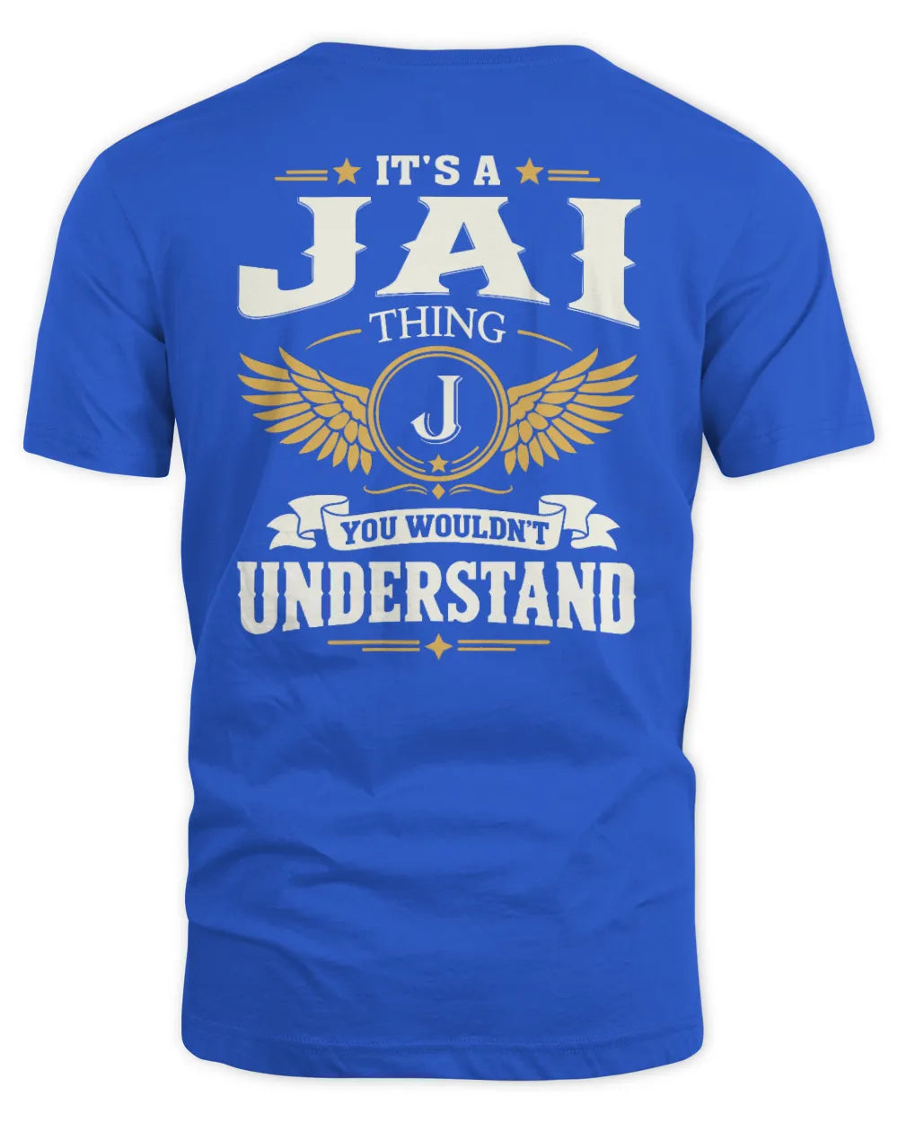 JAI KT06-M008 It’s a [NAME] Thing – You Wouldn’t Understand | Personalized Vintage T-Shirt - Unisex Standard T-Shirt - Royal