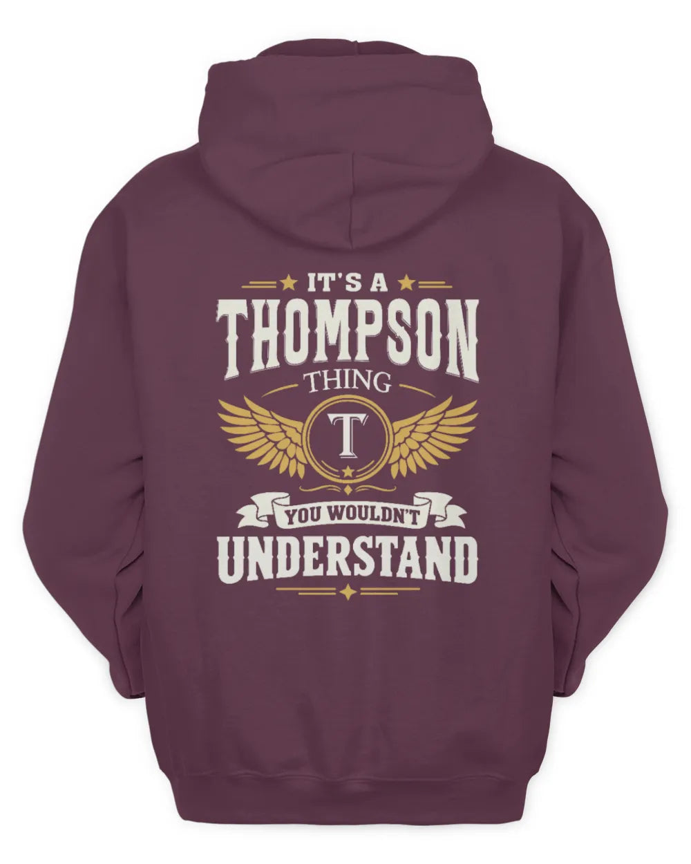 THOMPSON KT06-M008 It’s a [NAME] Thing – You Wouldn’t Understand | Personalized Vintage T-Shirt - Unisex Hoodie - Maroon