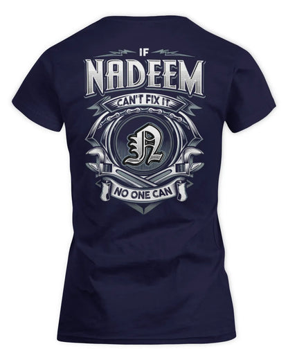 NADEEM AP81-K4-626 - Personalized Ahmed Quote Apparel “If Ahmed Can't Fix It, No One Can” - Women's Standard T-Shirt - Navy