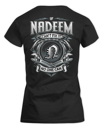 NADEEM AP81-K4-626 - Personalized Ahmed Quote Apparel “If Ahmed Can't Fix It, No One Can” - Women's Standard T-Shirt - Black