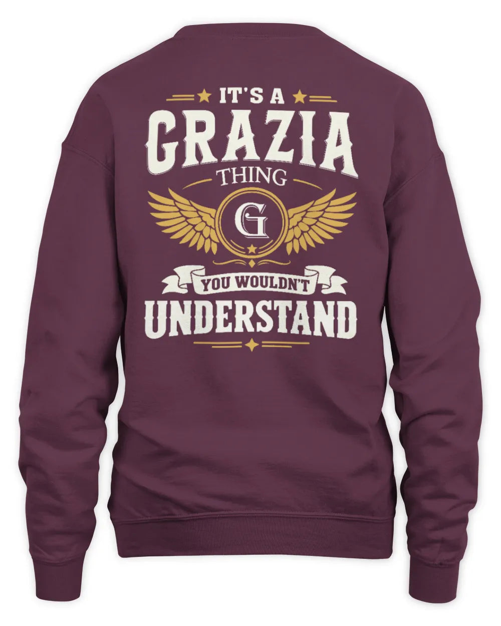 GRAZIA KT06-M008 It’s a [NAME] Thing – You Wouldn’t Understand | Personalized Vintage T-Shirt - Unisex Sweatshirt - Maroon