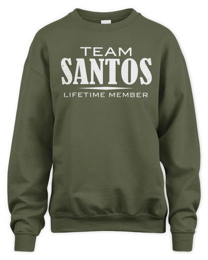 SANTOS BL62-K4-128 - Personalized “Team NAME Lifetime Member” - Unisex Sweatshirt - Military Green