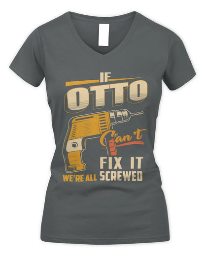 OTTO TP22-K4-228 - Personalized Handyman T-Shirt “If AARON Can’t Fix It, We’re All Screwed” - Women's V-Neck T-Shirt - Charcoal