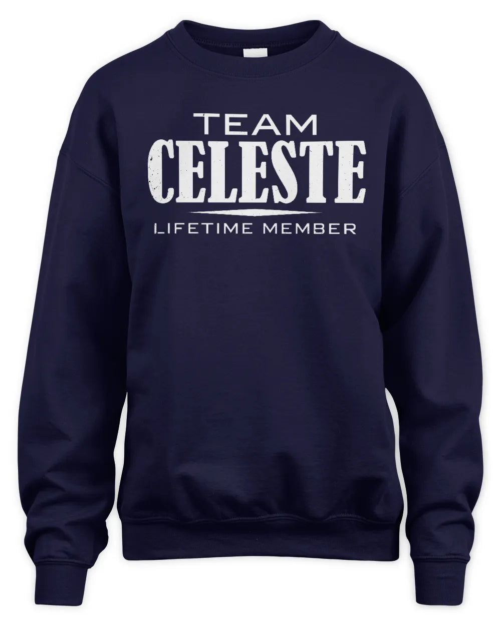 CELESTE BL62-K4-128 - Personalized “Team NAME Lifetime Member” - Unisex Sweatshirt - Navy