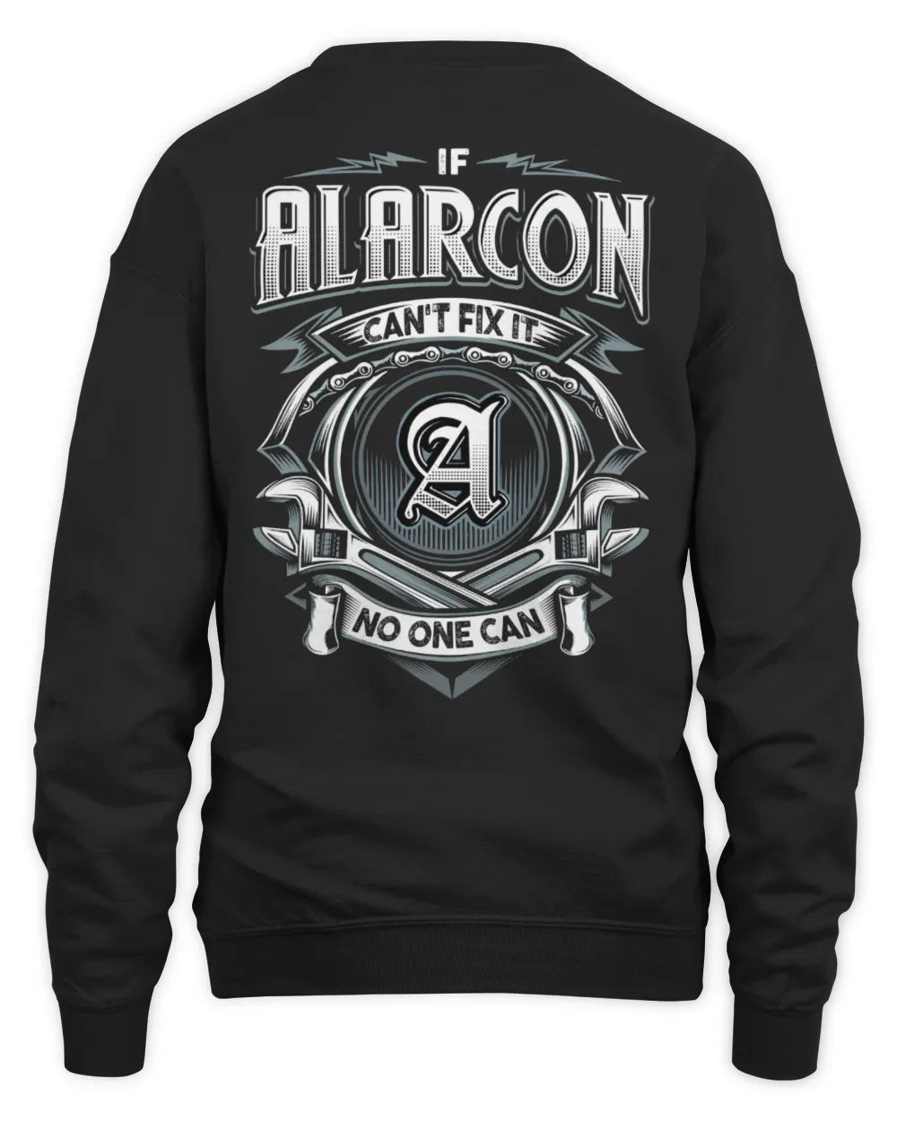 ALARCON AP81-K4-626 - Personalized Ahmed Quote Apparel “If Ahmed Can't Fix It, No One Can” - Unisex Sweatshirt - Black