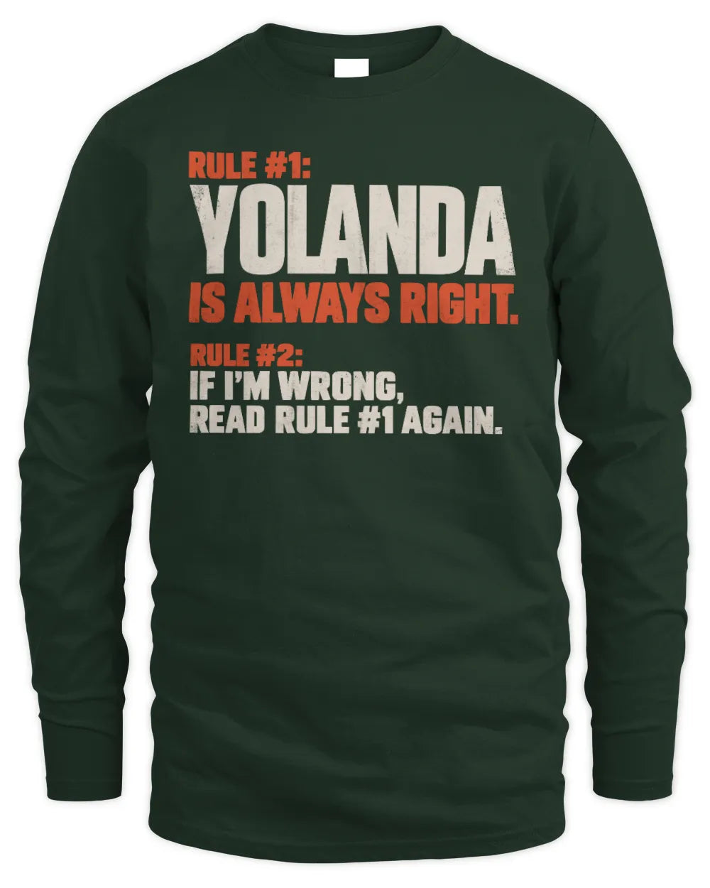 YOLANDA NP1-H006 - Always Right Personalized Name T-Shirt – Funny Custom Name Shirt - Men's Long Sleeved T-Shirt - Black