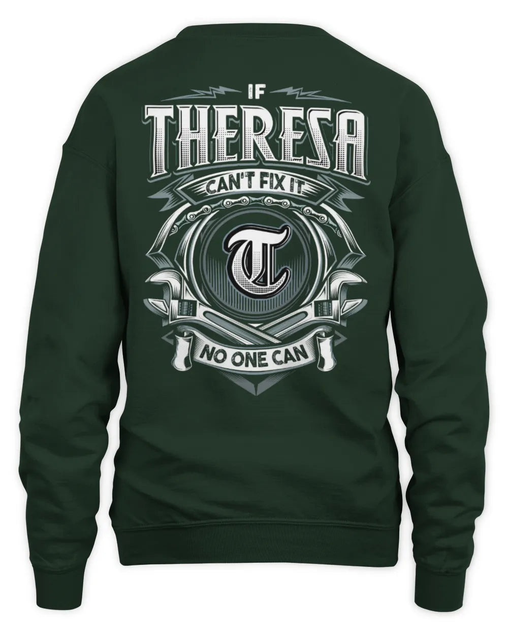 THERESA AP81-K4-626 - Personalized Ahmed Quote Apparel “If Ahmed Can't Fix It, No One Can” - Unisex Sweatshirt - Forest Green