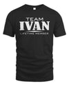 IVAN BL62-K4-128 - Personalized “Team NAME Lifetime Member”
