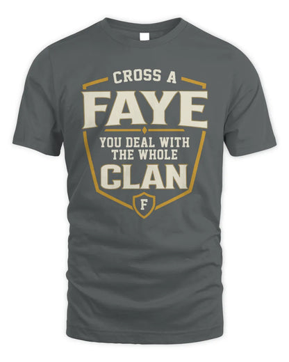 FAYE NT1-K008 Cross A/An NAME, You Deal With the Whole Clan | Personalized Vintage T-Shirt - Unisex Standard T-Shirt - Charcoal