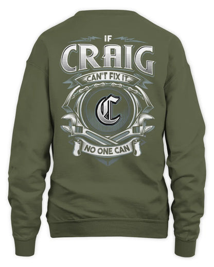 CRAIG AP81-K4-626 - Personalized Ahmed Quote Apparel “If Ahmed Can't Fix It, No One Can” - Unisex Sweatshirt - Military Green