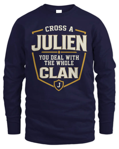 JULIEN NT1-K008 Cross A/An NAME, You Deal With the Whole Clan | Personalized Vintage T-Shirt - Men's Long Sleeved T-Shirt - Navy