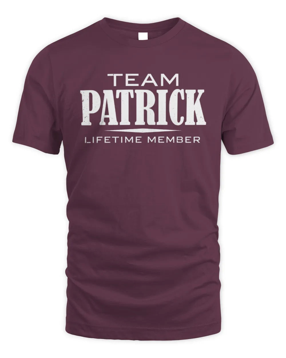PATRICK BL62-K4-128 - Personalized “Team NAME Lifetime Member” - Unisex Standard T-Shirt - Maroon
