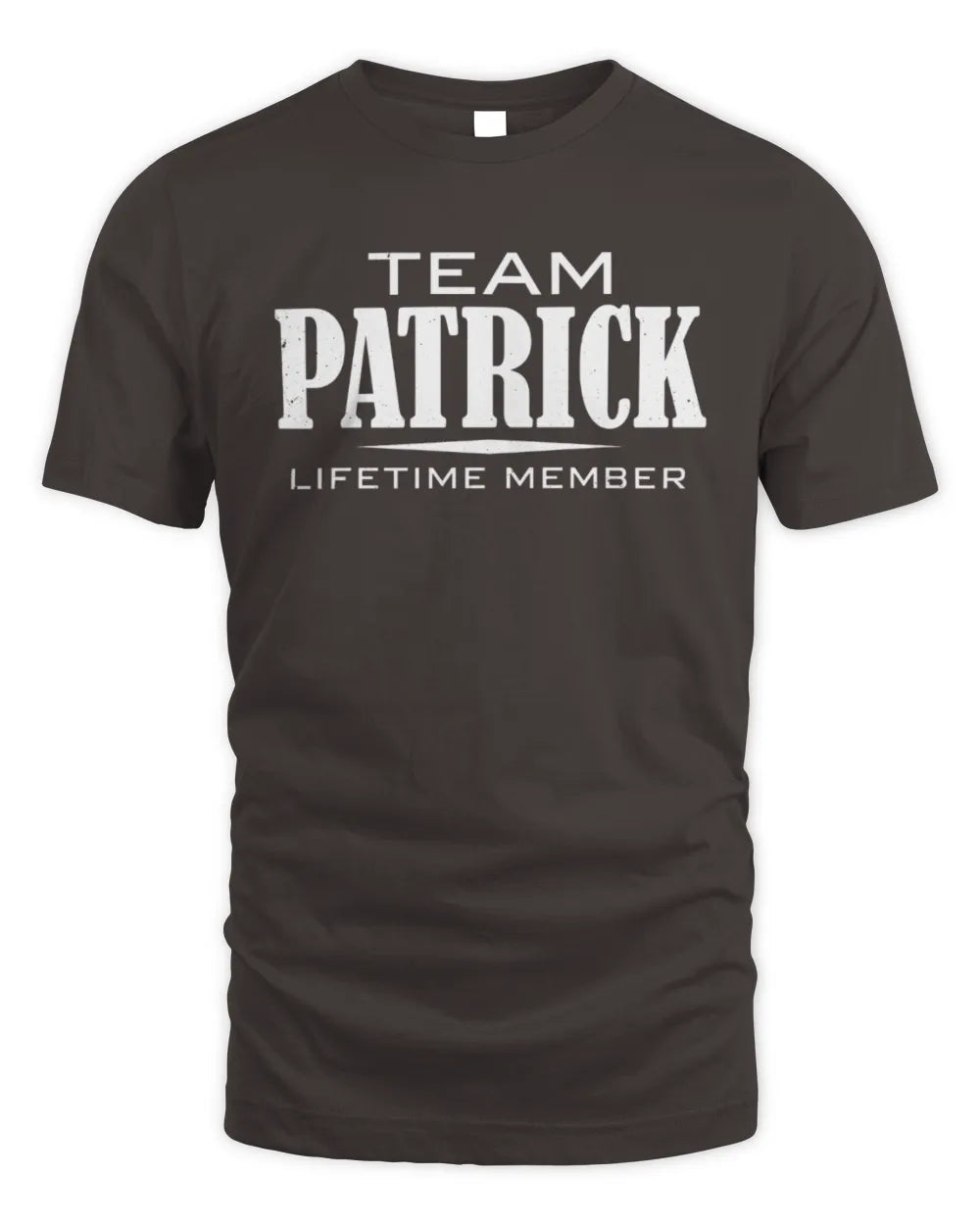 PATRICK BL62-K4-128 - Personalized “Team NAME Lifetime Member” - Unisex Standard T-Shirt - Dark Chocolate