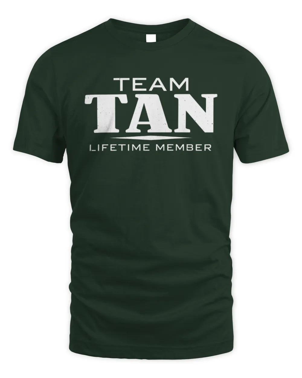 TAN BL62-K4-128 - Personalized “Team NAME Lifetime Member” - Unisex Standard T-Shirt - Forest Green