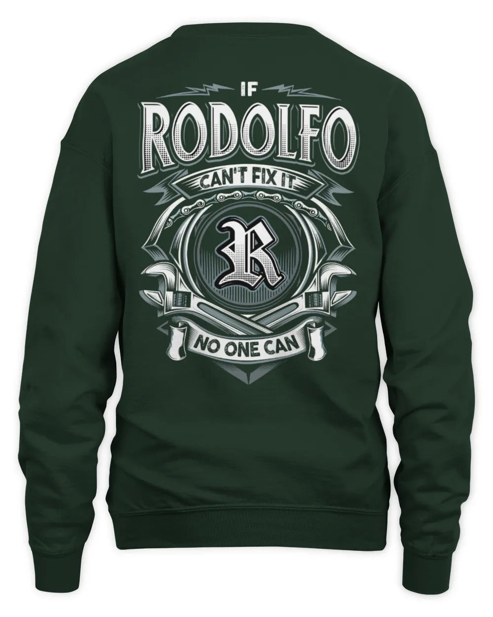 RODOLFO AP81-K4-626 - Personalized Ahmed Quote Apparel “If Ahmed Can't Fix It, No One Can” - Unisex Sweatshirt - Forest Green
