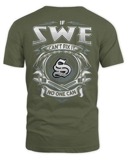 SWE AP81-K4-626 - Personalized Ahmed Quote Apparel “If Ahmed Can't Fix It, No One Can” - Unisex Standard T-Shirt - Military Green