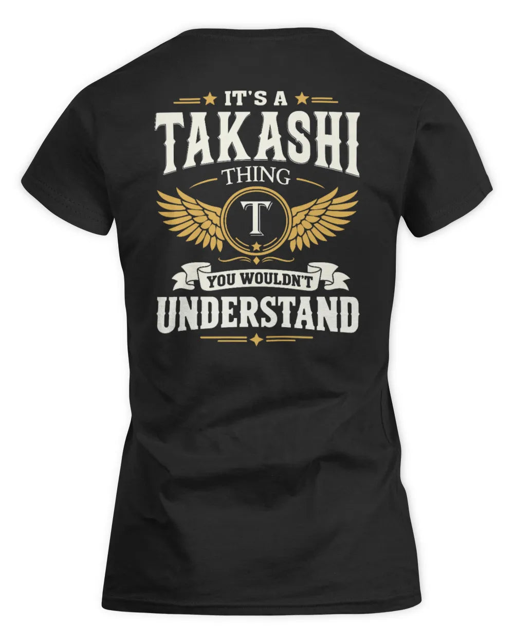 TAKASHI KT06-M008 It’s a [NAME] Thing – You Wouldn’t Understand | Personalized Vintage T-Shirt - Women's Standard T-Shirt - Black
