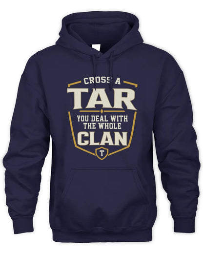 TAR NT1-K008 Cross A/An NAME, You Deal With the Whole Clan | Personalized Vintage T-Shirt - Unisex Hoodie - Navy