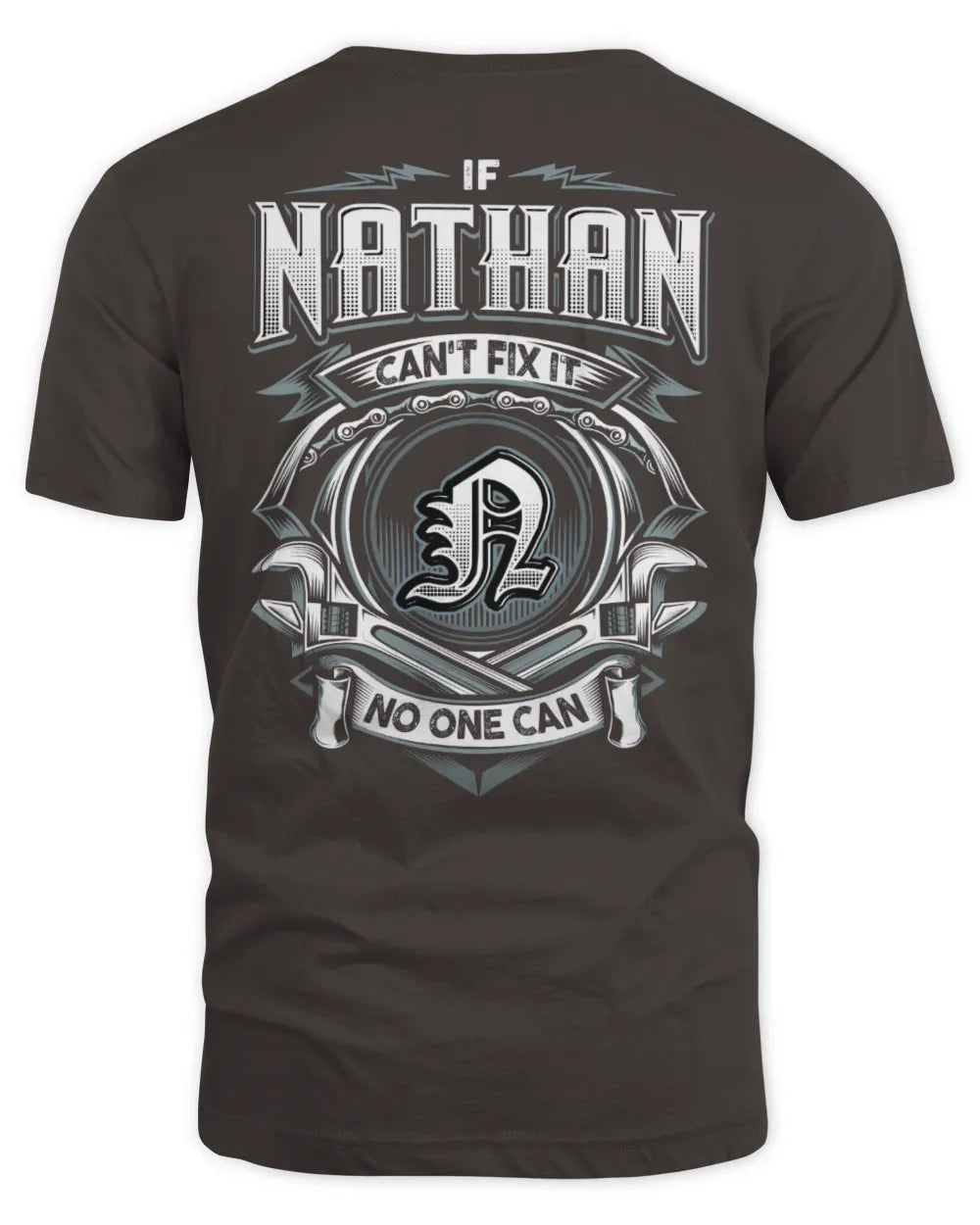 NATHAN AP81-K4-626 - Personalized Ahmed Quote Apparel “If Ahmed Can't Fix It, No One Can” - Unisex Standard T-Shirt - Dark Chocolate