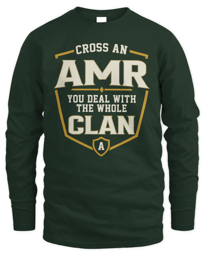 AMR NT1-K008 Cross A/An NAME, You Deal With the Whole Clan | Personalized Vintage T-Shirt - Men's Long Sleeved T-Shirt - Forest Green