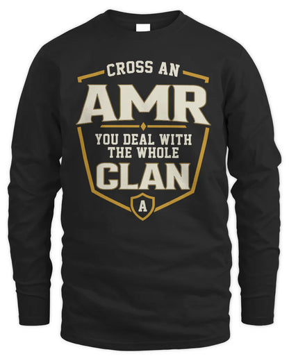AMR NT1-K008 Cross A/An NAME, You Deal With the Whole Clan | Personalized Vintage T-Shirt - Men's Long Sleeved T-Shirt - Black