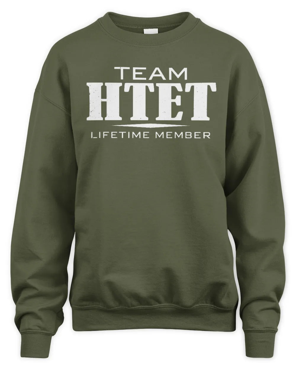 HTET BL62-K4-128 - Personalized “Team NAME Lifetime Member” - Unisex Sweatshirt - Military Green