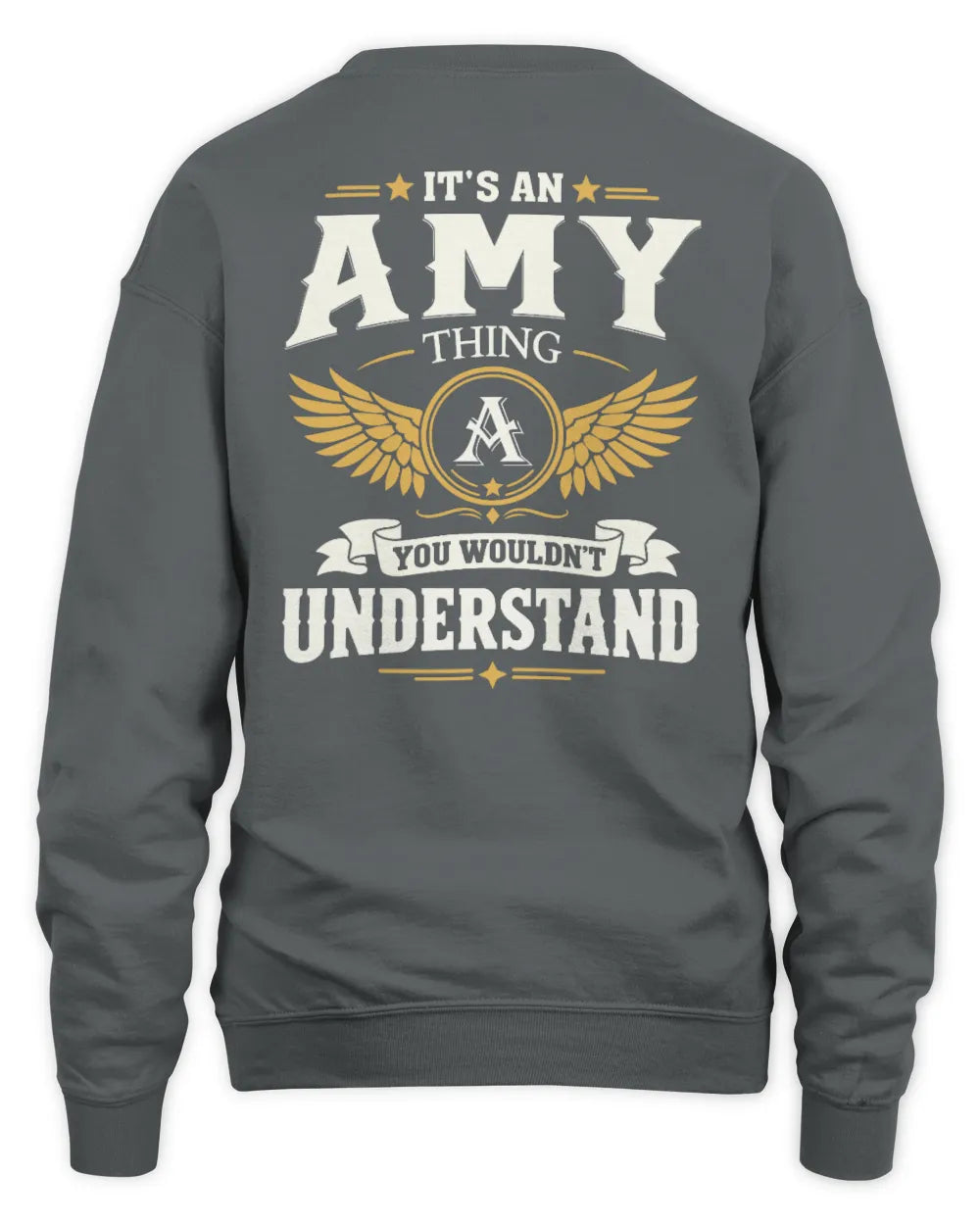 AMY KT06-M008 It’s a [NAME] Thing – You Wouldn’t Understand | Personalized Vintage T-Shirt - Unisex Sweatshirt - Charcoal