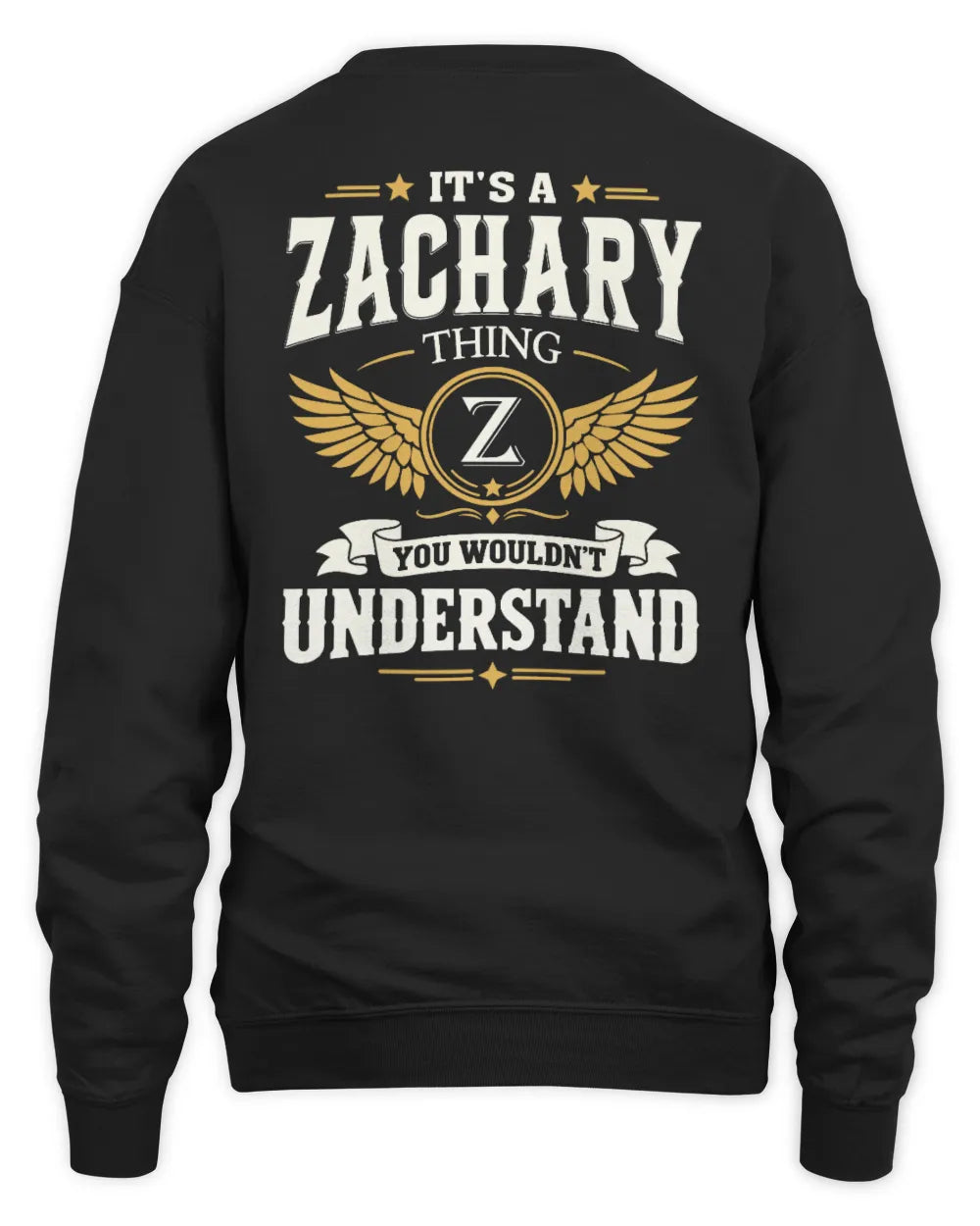 ZACHARY KT06-M008 It’s a [NAME] Thing – You Wouldn’t Understand | Personalized Vintage T-Shirt - Unisex Sweatshirt - Black