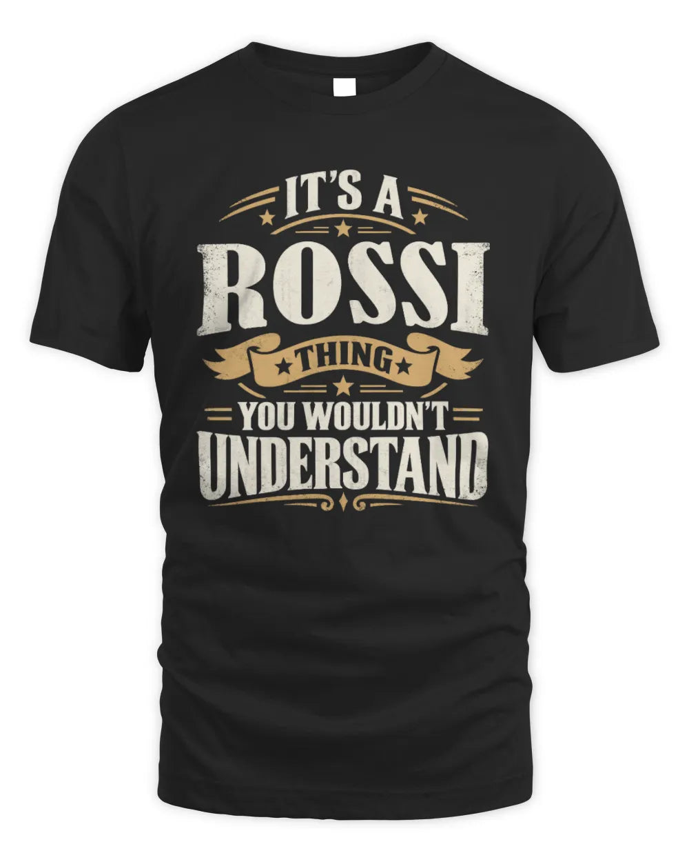 ROSSI P08 TH51 - Personalized “It’s a/an [NAME] Thing – You Wouldn’t Understand” Shirt - Unisex Standard T-Shirt - Black