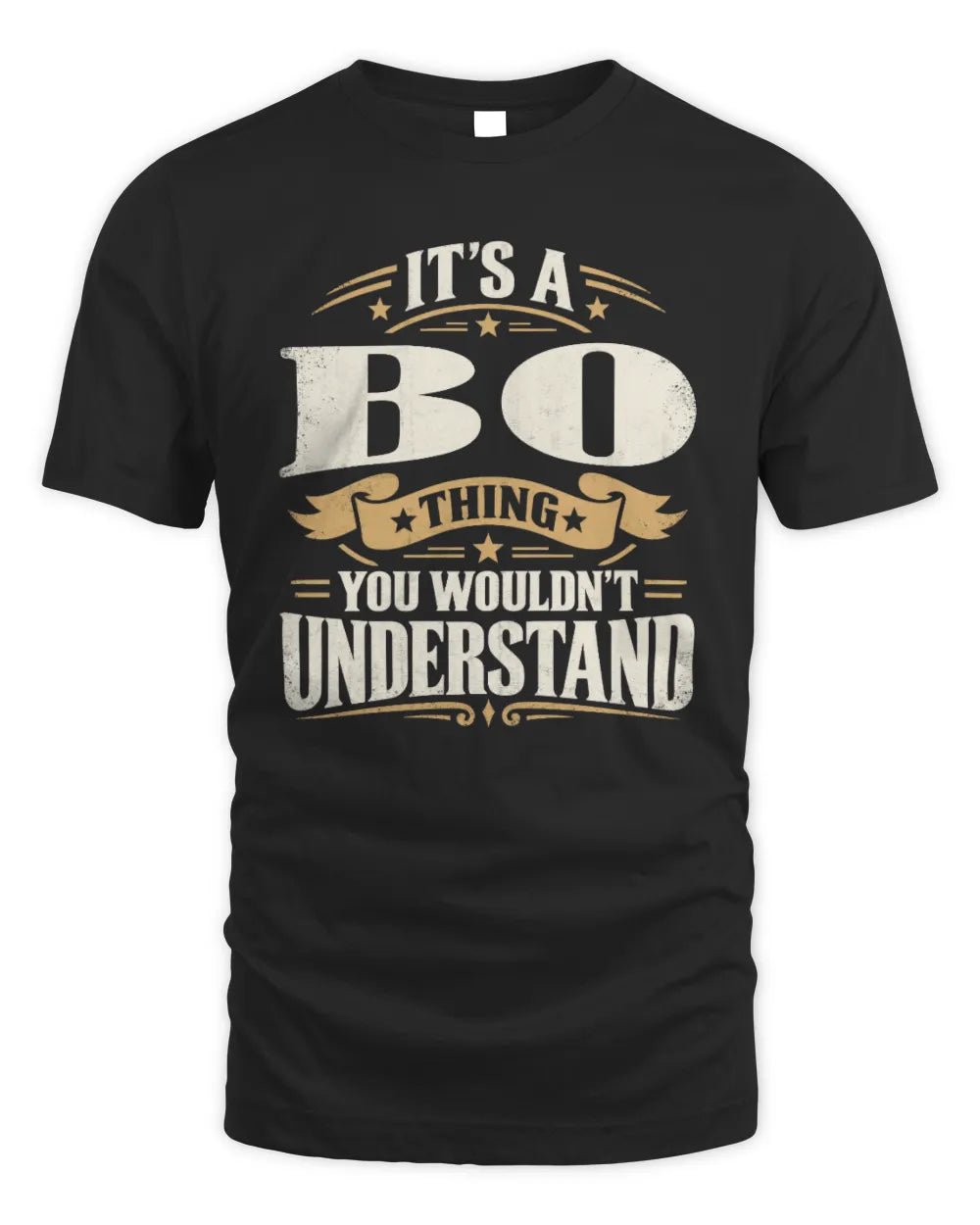 BO P08 TH51 - Personalized “It’s a/an [NAME] Thing – You Wouldn’t Understand” Shirt - Unisex Standard T-Shirt - Black