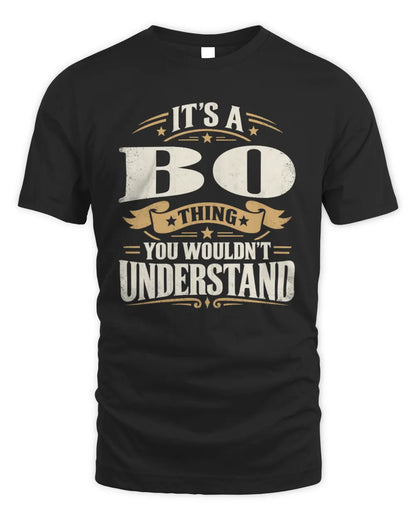 BO P08 TH51 - Personalized “It’s a/an [NAME] Thing – You Wouldn’t Understand” Shirt - Unisex Standard T-Shirt - Black