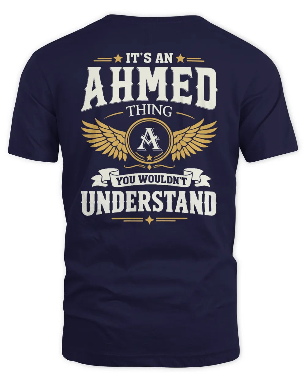 AHMED KT06-M008 It’s a [NAME] Thing – You Wouldn’t Understand | Personalized Vintage T-Shirt - Unisex Standard T-Shirt - Navy