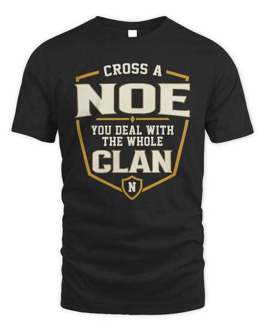 NOE NT1-K008 Cross A/An NAME, You Deal With the Whole Clan | Personalized Vintage T-Shirt - Unisex Standard T-Shirt - Black