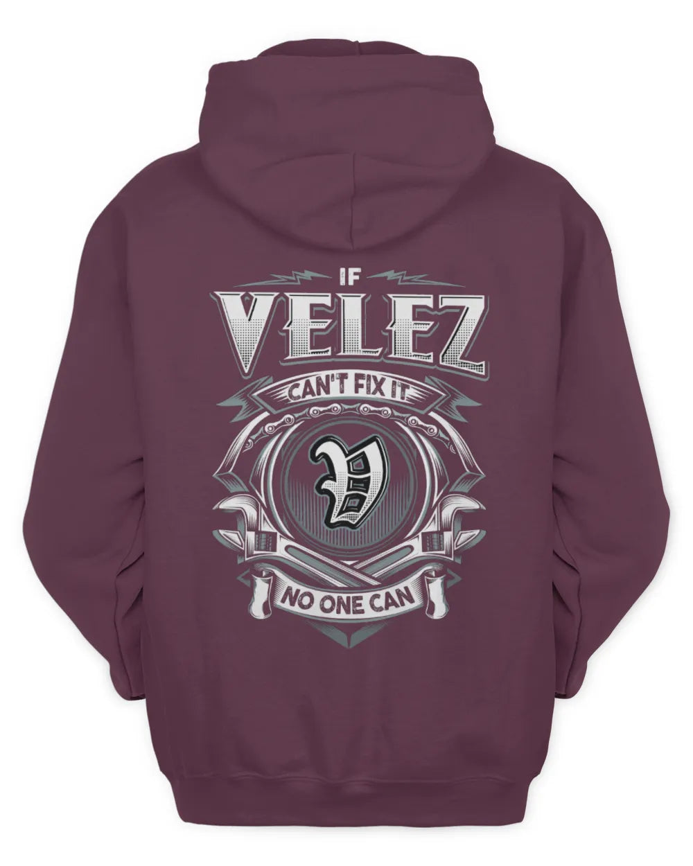 VELEZ AP81-K4-626 - Personalized Ahmed Quote Apparel “If Ahmed Can't Fix It, No One Can” - Unisex Hoodie - Maroon