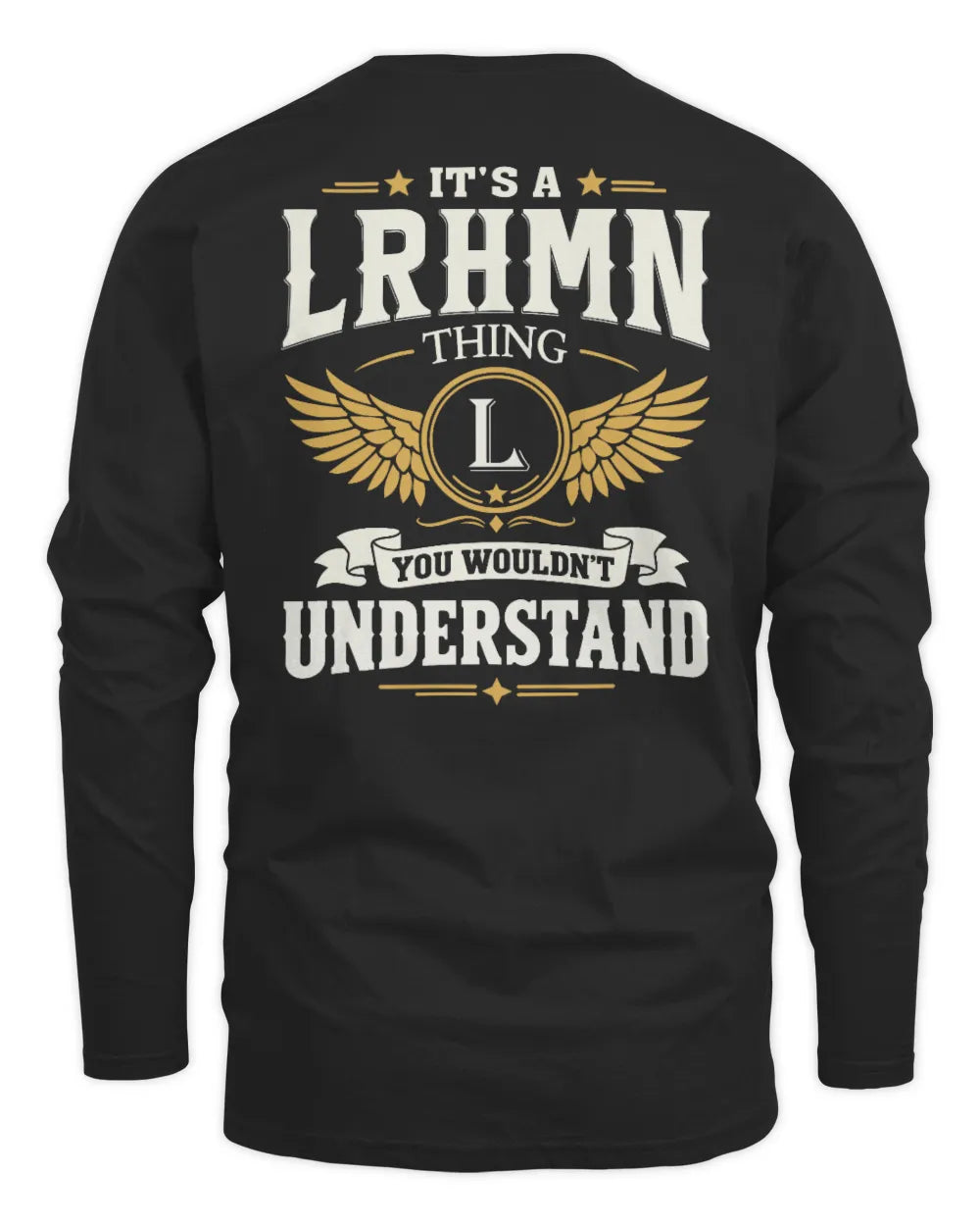 LRHMN KT06-M008 It’s a [NAME] Thing – You Wouldn’t Understand | Personalized Vintage T-Shirt - Men's Long Sleeved T-Shirt - Black