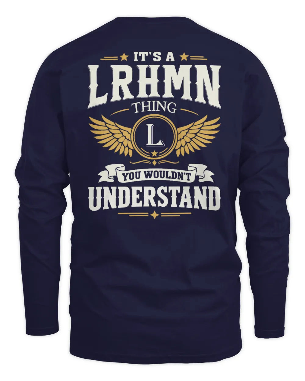 LRHMN KT06-M008 It’s a [NAME] Thing – You Wouldn’t Understand | Personalized Vintage T-Shirt - Men's Long Sleeved T-Shirt - Navy